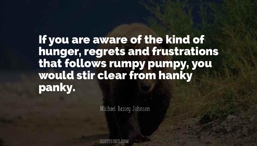Rumpy Pumpy Quotes #704317