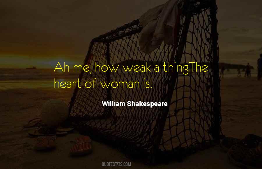Quotes About The Heart Shakespeare #1018943