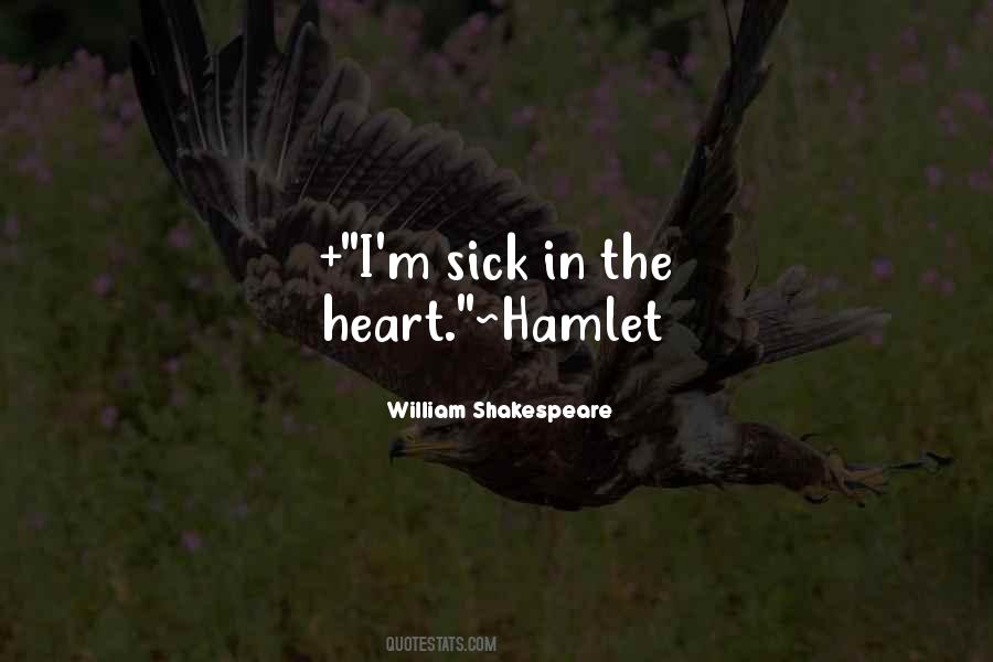 Quotes About The Heart Shakespeare #1396904