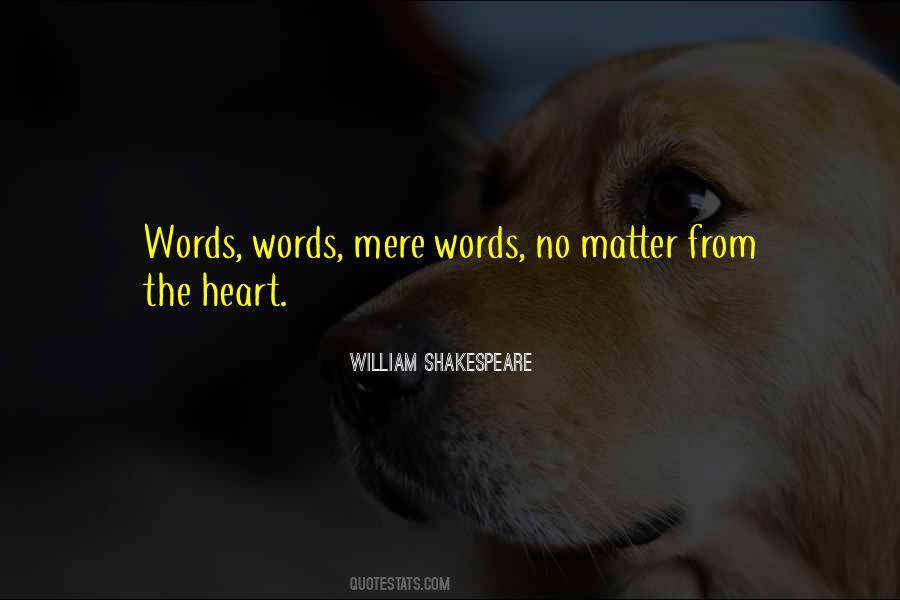 Quotes About The Heart Shakespeare #1638455