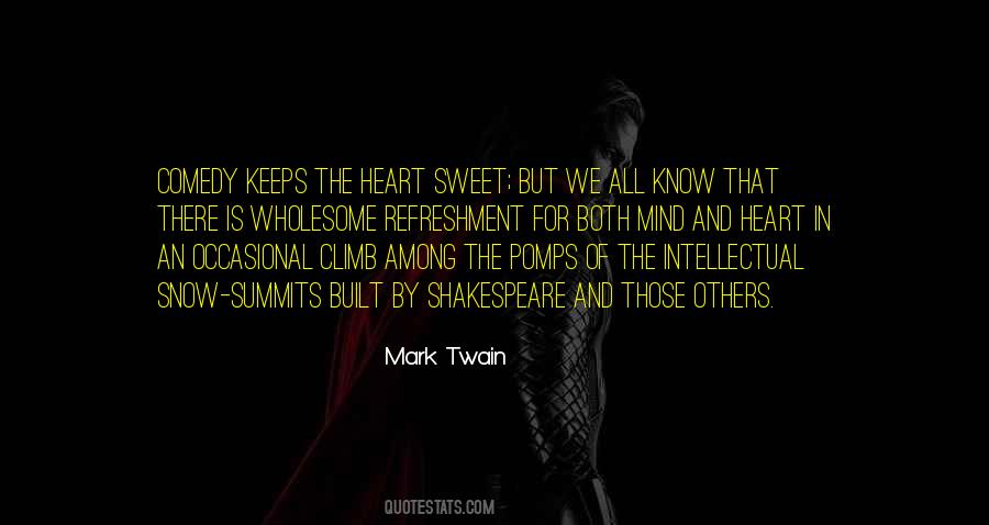 Quotes About The Heart Shakespeare #357593