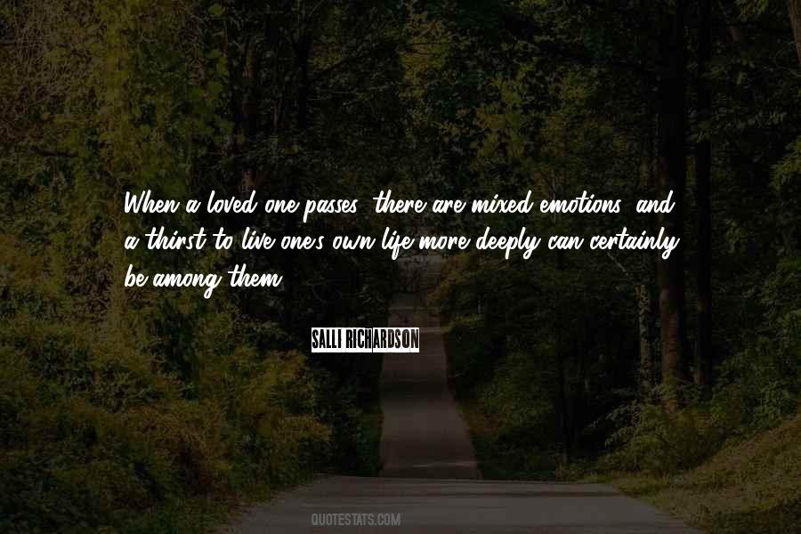 Quotes About A Loved One #122979