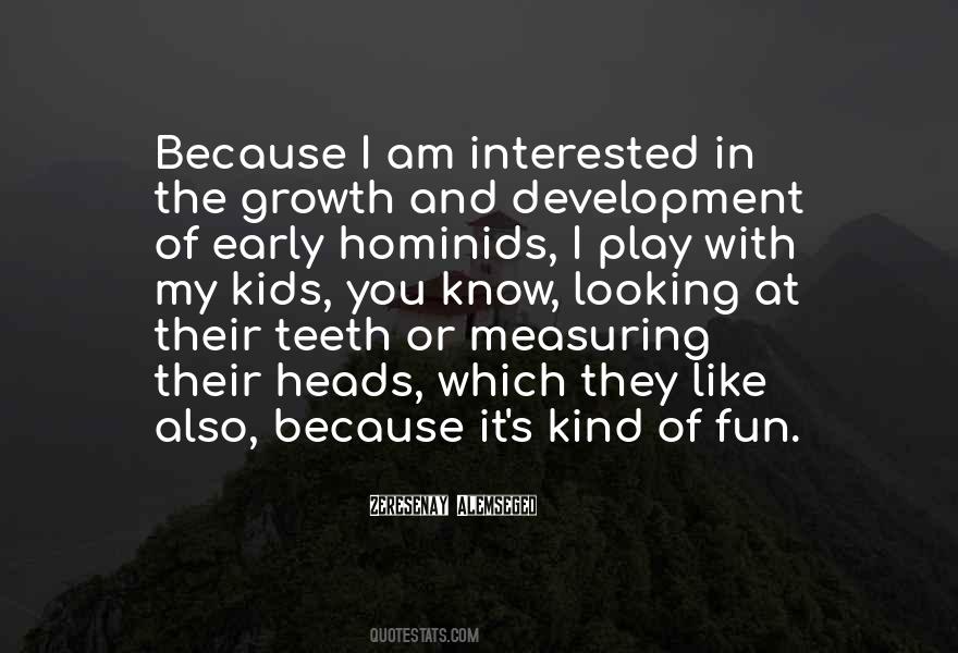 Quotes About Hominids #1527412
