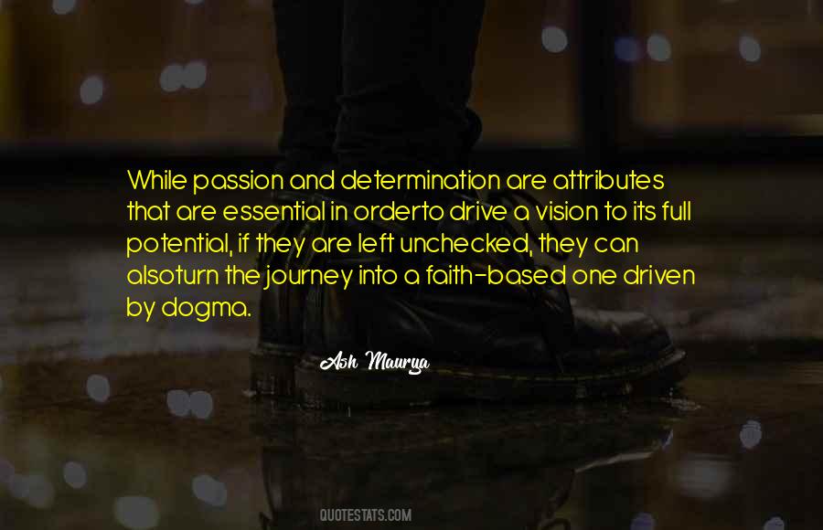 Quotes About Determination And Passion #958140