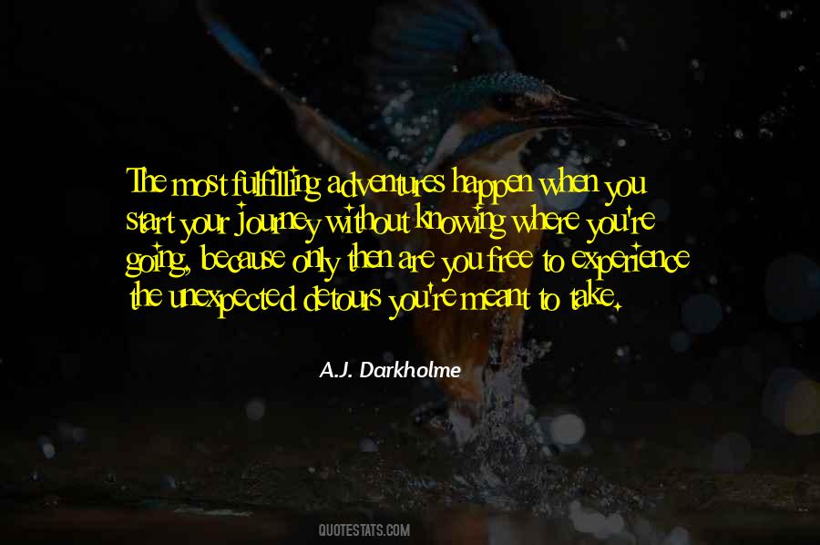 Quotes About Fulfilling Your Destiny #602481