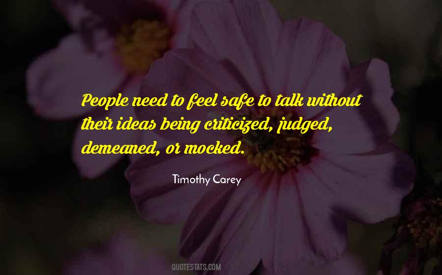 Quotes About Being Mocked #1590563