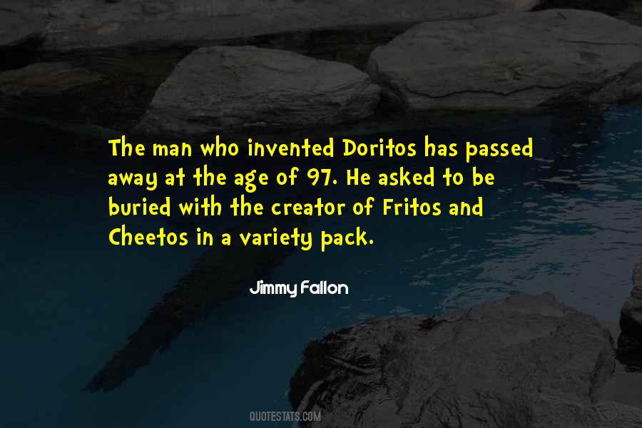 Quotes About Doritos #1546588