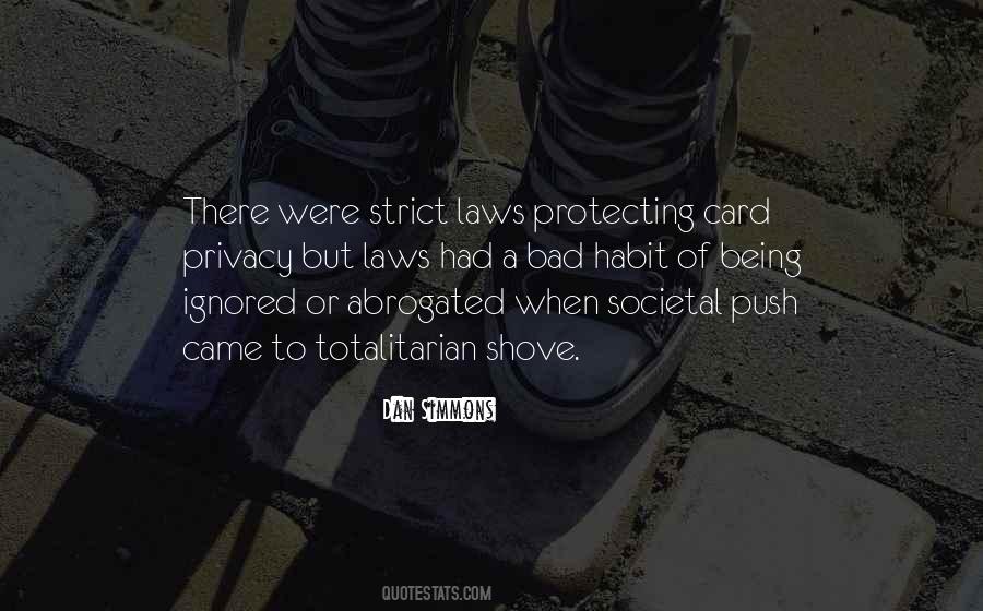 Quotes About Strict Laws #1034677