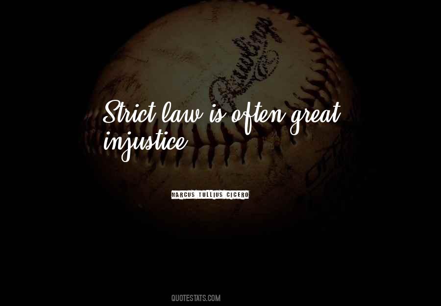 Quotes About Strict Laws #1447277