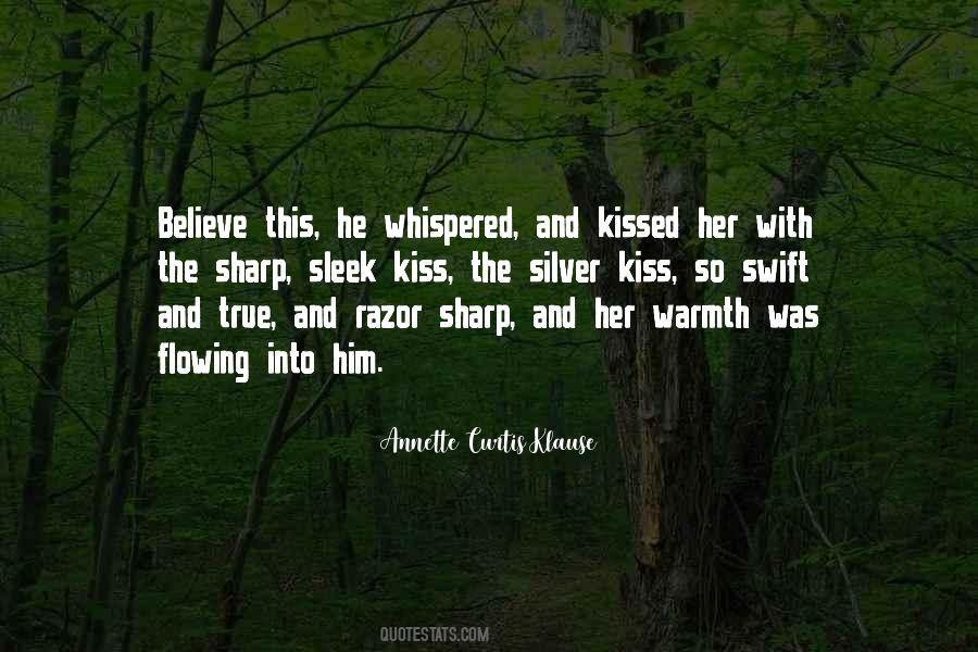 Quotes About True Love's Kiss #363523