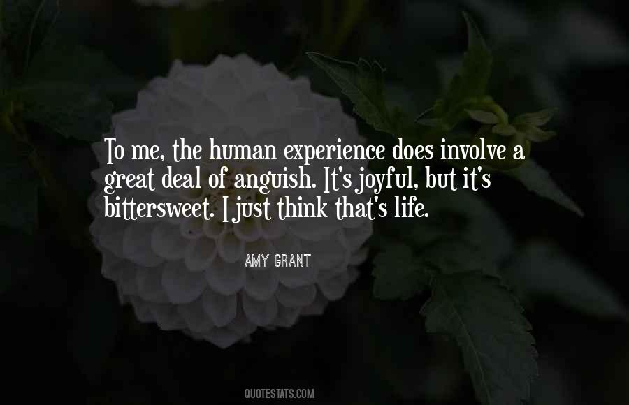 Quotes About The Human Experience #1158816