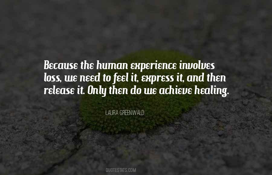 Quotes About The Human Experience #1191270