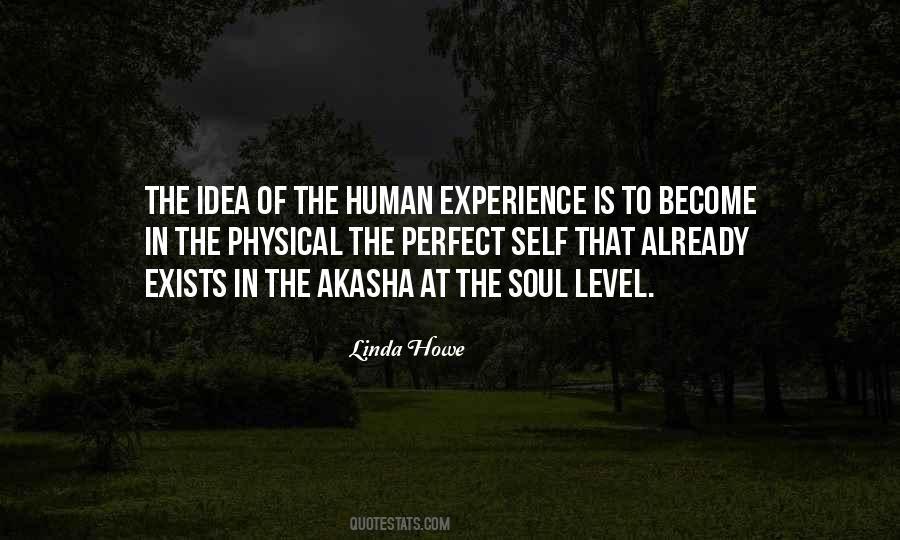 Quotes About The Human Experience #1530558