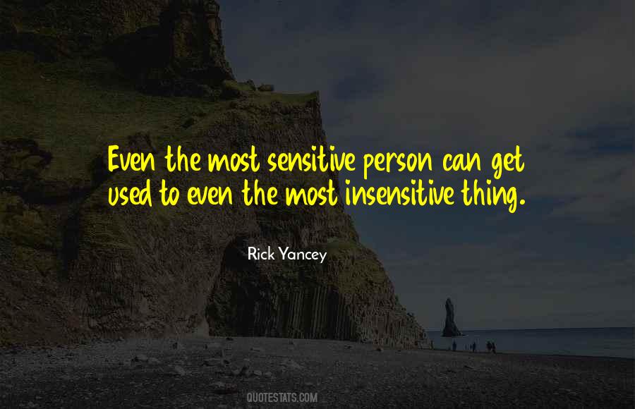 Most Sensitive Quotes #720298