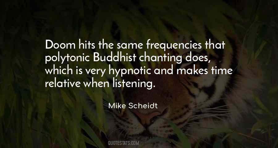 Quotes About Frequencies #1868857