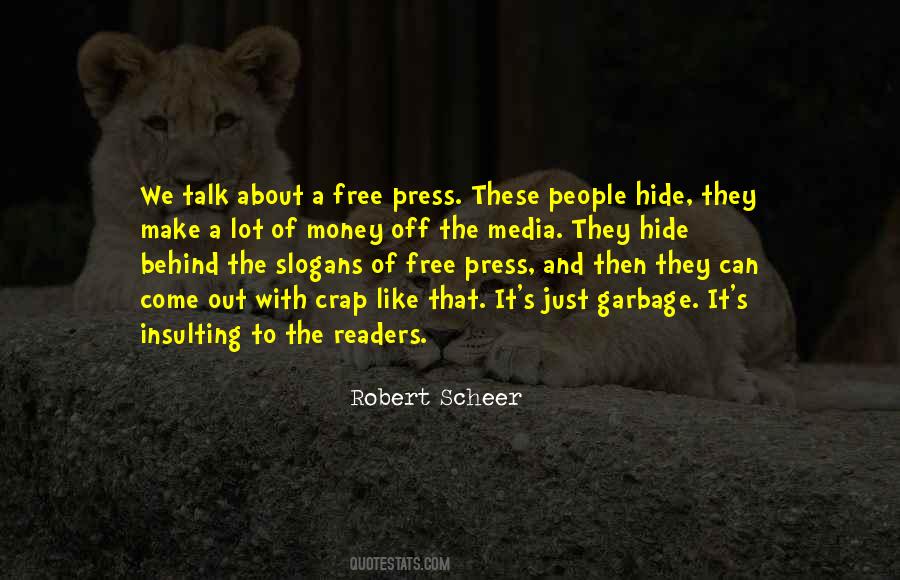 Quotes About The Press And Media #1644613