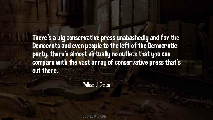 Quotes About The Press And Media #444740