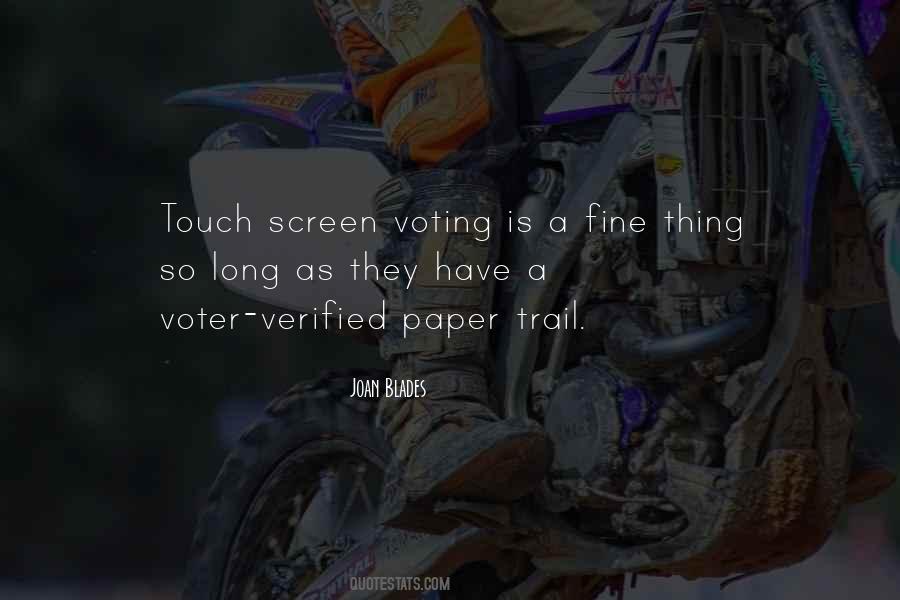 Quotes About Touch Screen #1112828