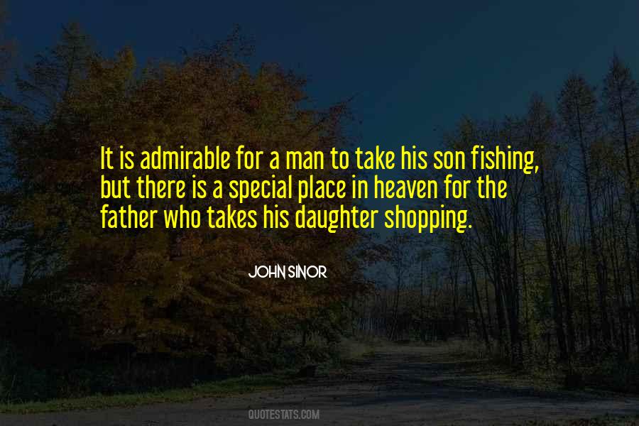 Admirable Man Quotes #1432594