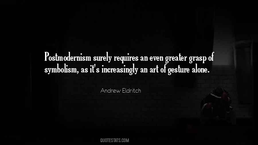 Quotes About Symbolism In Art #1019348