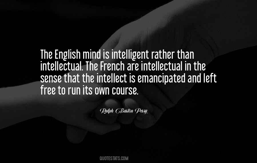 Intellect Free Quotes #1807508