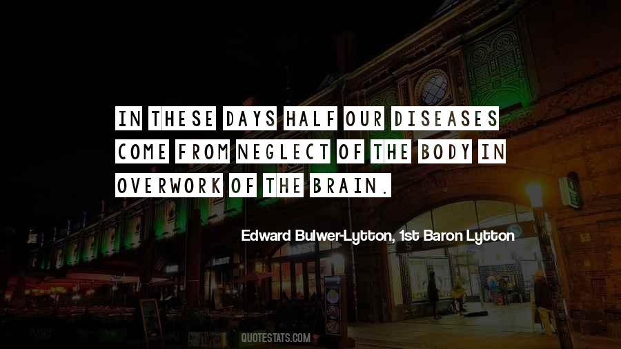 Quotes About Brain Diseases #608300