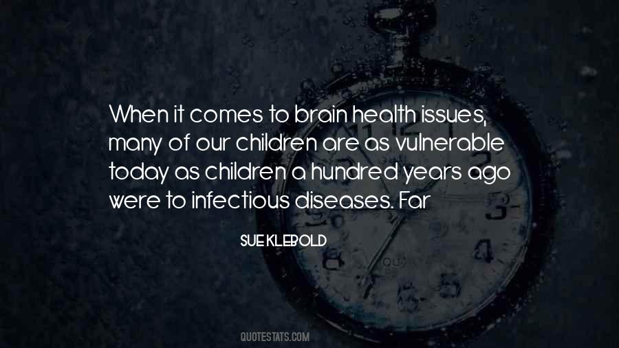 Quotes About Brain Diseases #864716