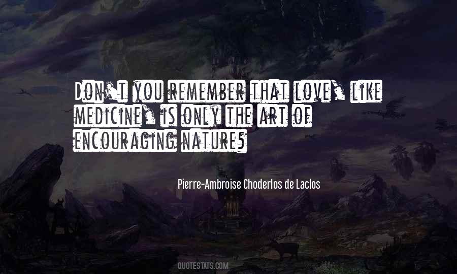 Choderlos Quotes #564053