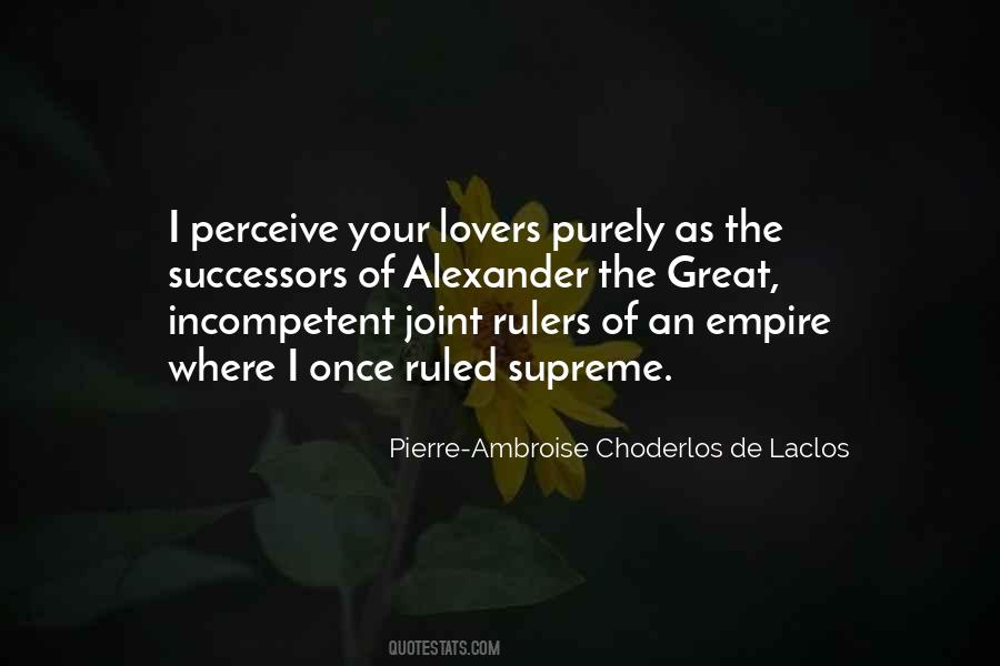 Choderlos Quotes #728561