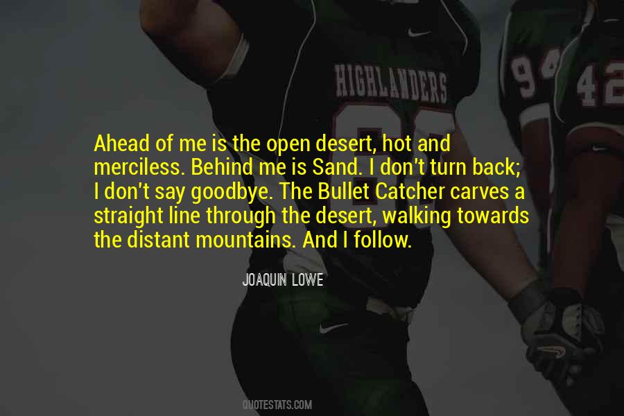 Bullet Catcher Quotes #1091275