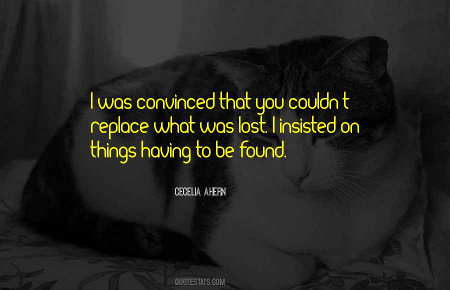 Quotes About Convinced #1639845