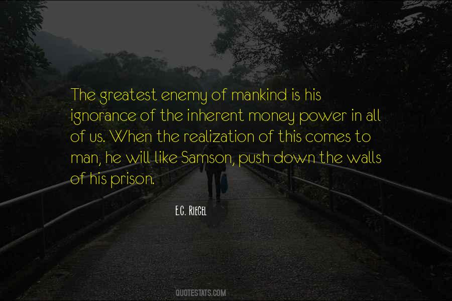 The Power Of Ignorance Quotes #1729425