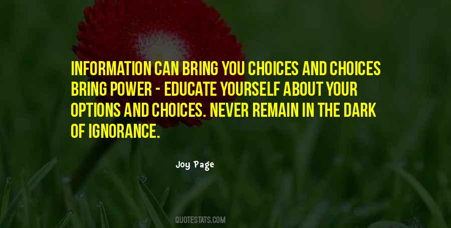 The Power Of Ignorance Quotes #89889