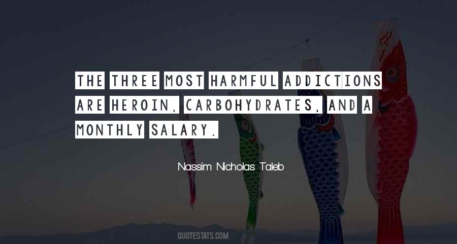 Quotes About Sugar Addiction #922567
