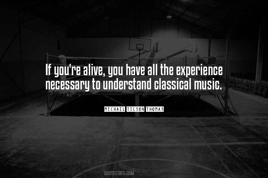 Quotes About Classical Music #1005178