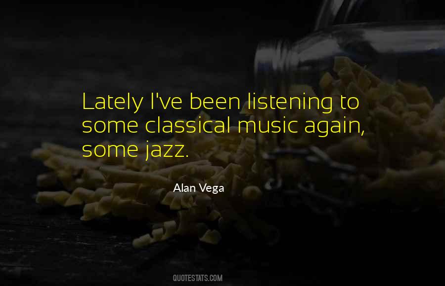 Quotes About Classical Music #1164719