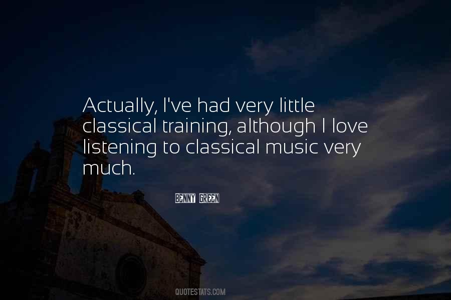 Quotes About Classical Music #1182046