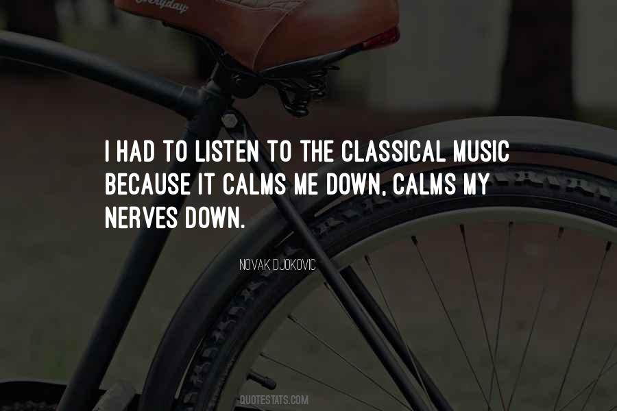 Quotes About Classical Music #1655702