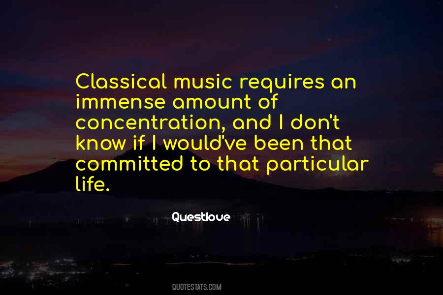 Quotes About Classical Music #1818325