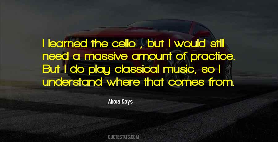 Quotes About Classical Music #1846229