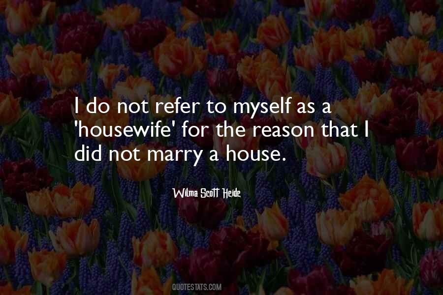 Quotes About Not To Marry #160457