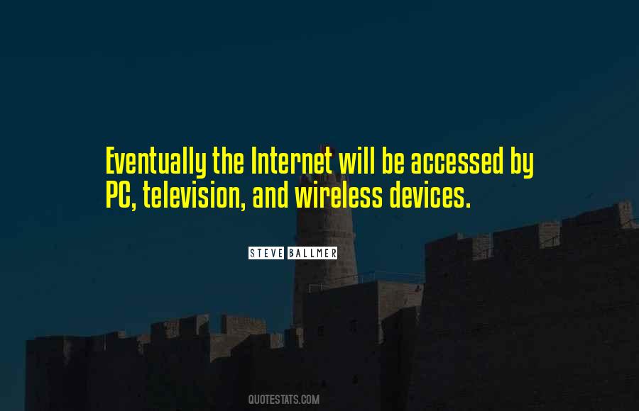 Quotes About Wireless Internet #542946