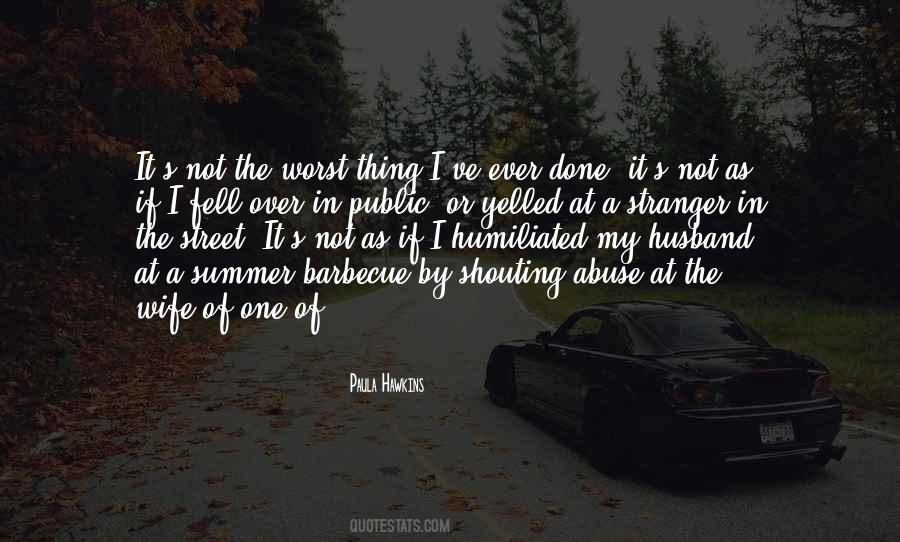 Worst Thing Ever Quotes #1006463