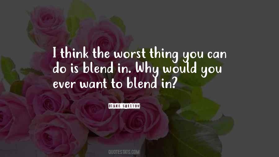 Worst Thing Ever Quotes #1188253