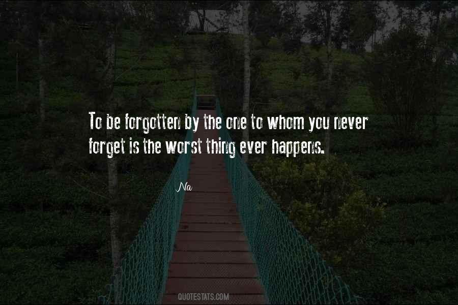 Worst Thing Ever Quotes #1401579