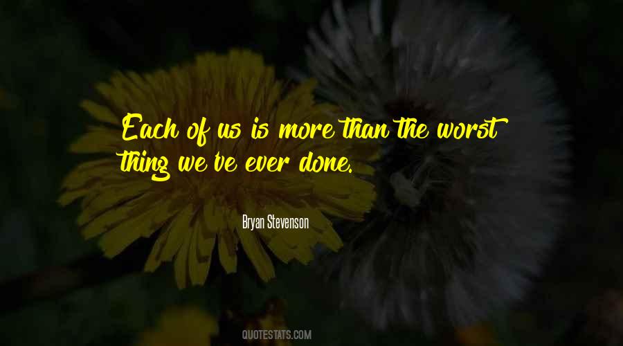 Worst Thing Ever Quotes #1602278