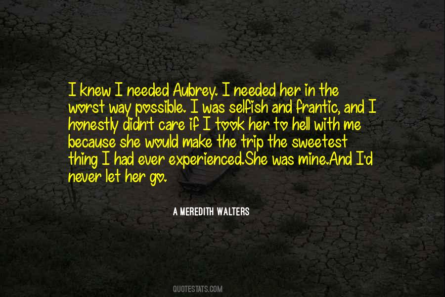 Worst Thing Ever Quotes #1639896