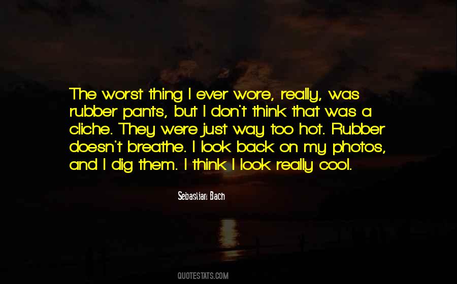 Worst Thing Ever Quotes #828326