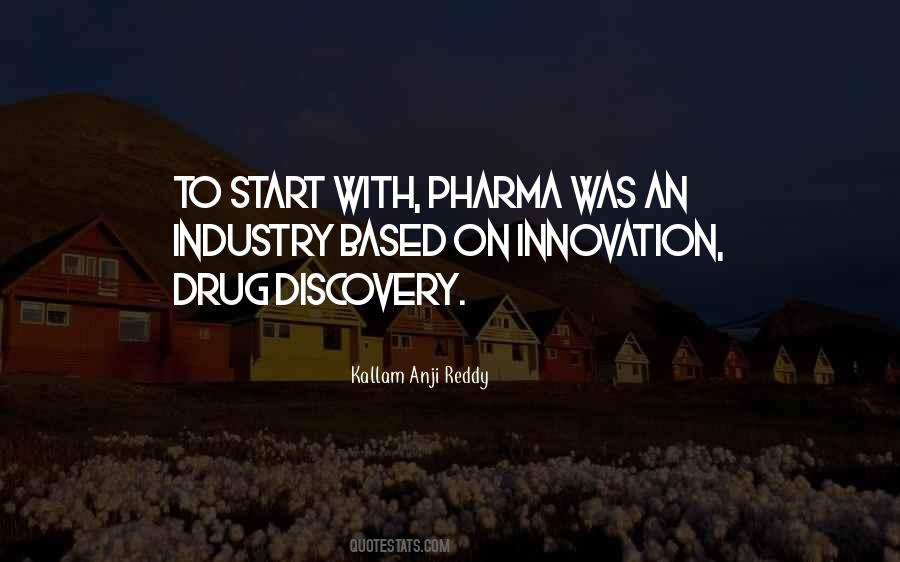 Drug Discovery Quotes #1778131