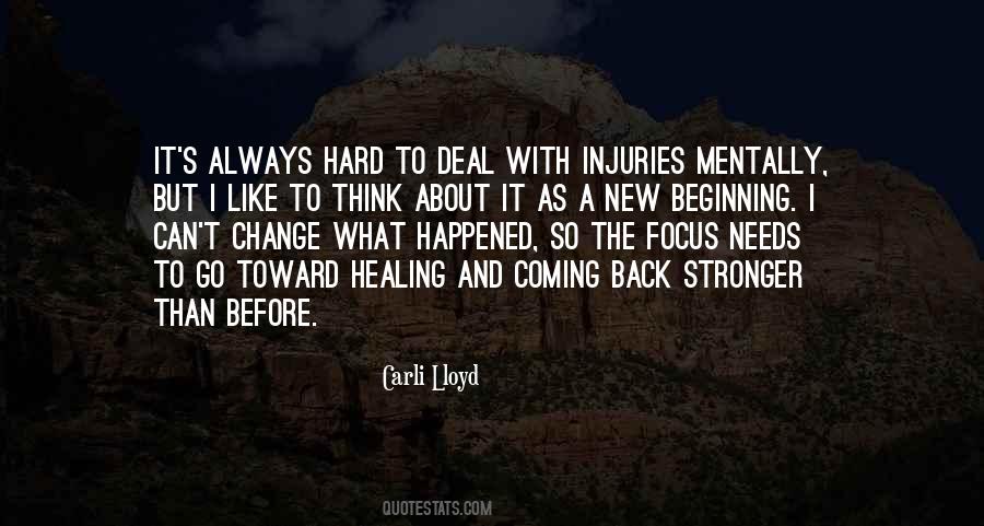 Quotes About Coming Back To Life #1018123